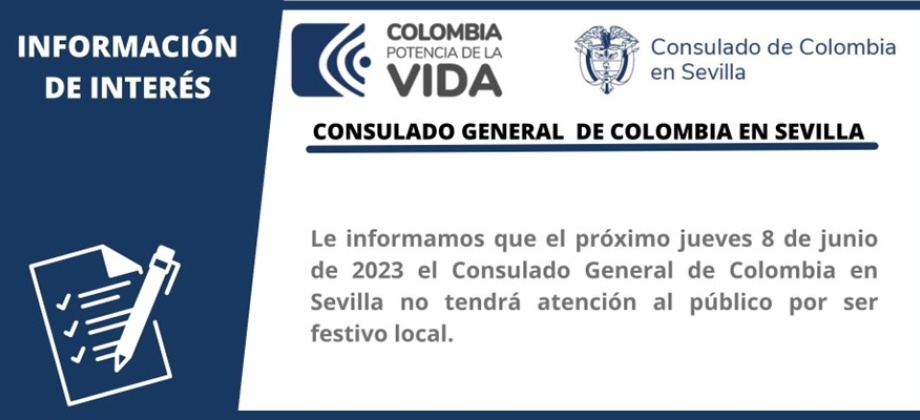 Consulado de Colombia en Sevilla no tendrá atención al público el 8 de junio de 2023
