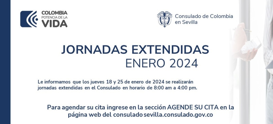 Jornada extendida del mes de enero de 2024 en el Consulado de Colombia en Sevilla