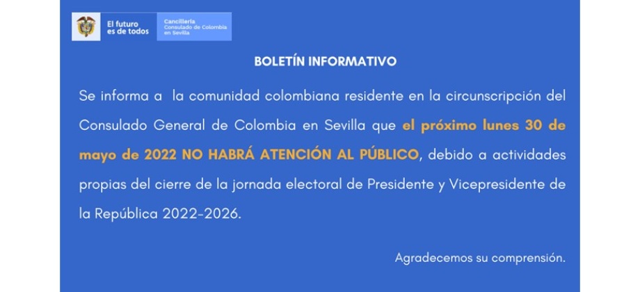 Consulado de Colombia en Sevilla no tendrá atención al público el lunes 30 de mayo de 2022