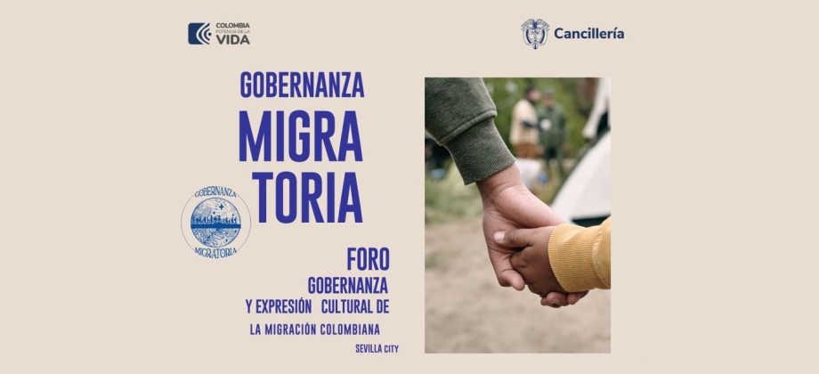 Resumen del foro gobernanza y expresión cultural de la migración colombiana organizado por el Consulado de Colombia en Sevilla