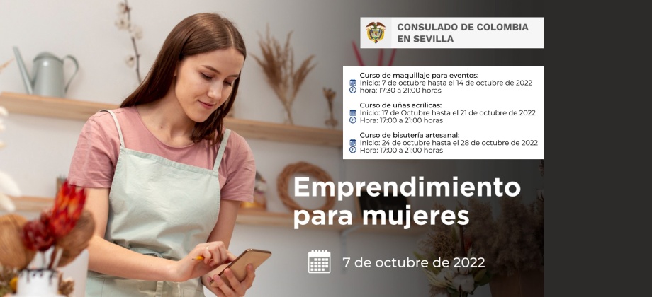 El Consulado de Colombia en Sevilla invita a los cursos de emprendimiento para mujeres