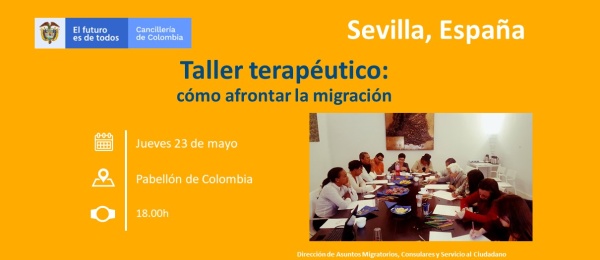 Consulado de Colombia en Sevilla invita al Taller terapéutico: cómo afrontar la migración el 23 de mayo