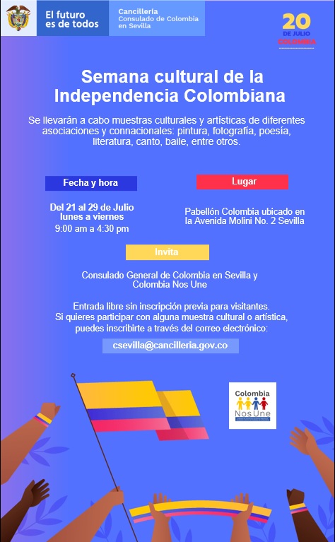 El Consulado General de Colombia en Sevilla tiene el gusto de invitarle a la semana cultural de la independencia