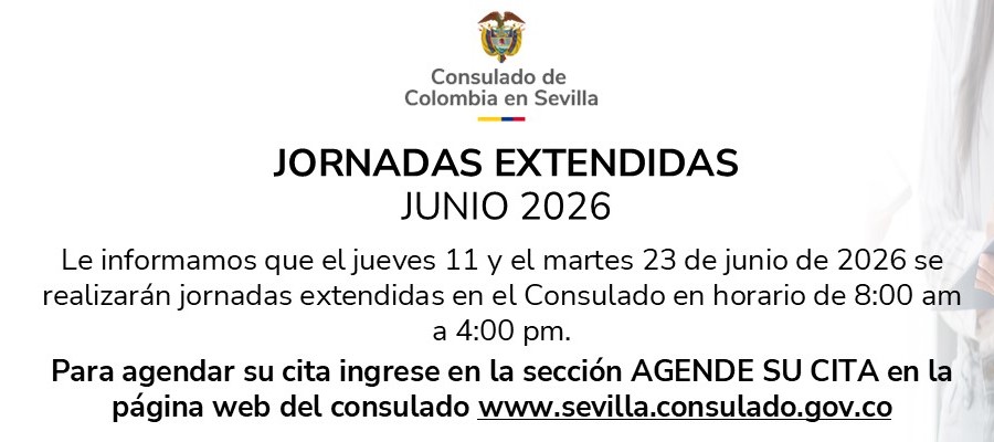 Consulado de Colombia en Sevilla realizará jornadas extendidas los días 11 y 23 de junio de 2026