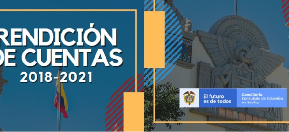 Rendición de cuentas 2021 del Consulado de Colombia en Sevilla  