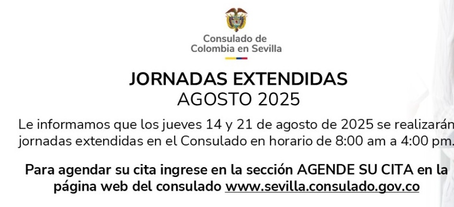 Consulado de Colombia en Sevilla realizará jornadas extendidas los días 14 y 21 de agosto de 2025