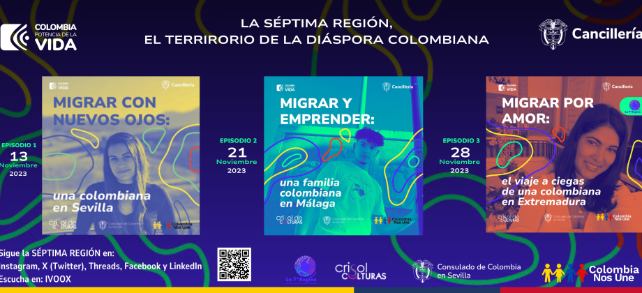 Seguimos con la séptima región, el podcast de la diáspora colombiana