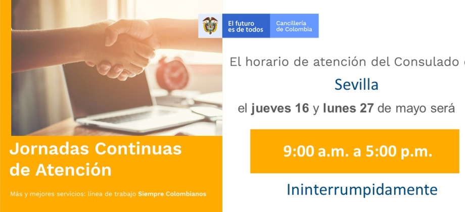 Consulado de Colombia en Sevilla realizará Jornadas Continuas de Atención el 16 y 27 de mayo de 2019