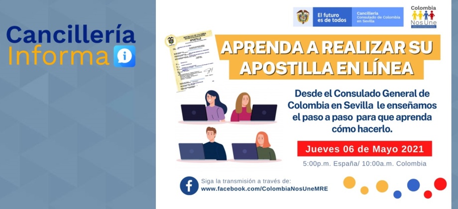 El Consulado de Colombia en Sevilla invita al Facebook live ‘Aprenda a realizar su Apostilla en Línea’