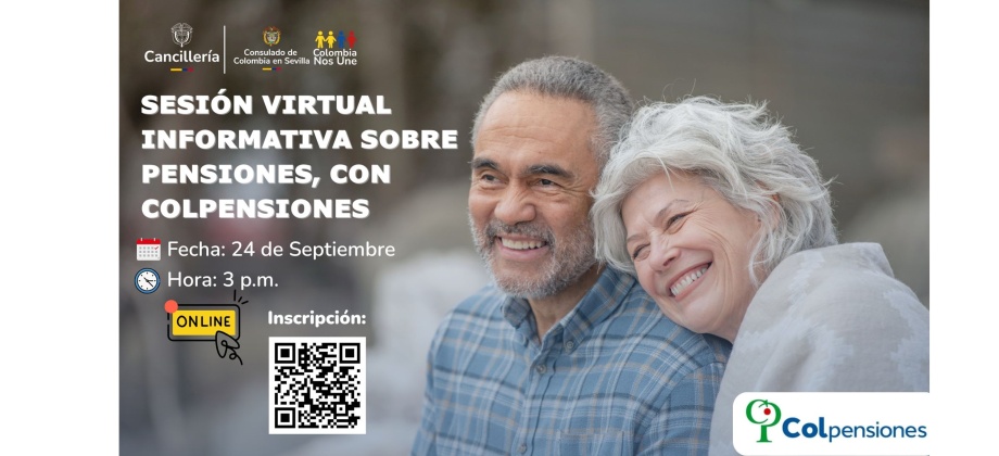 Consulado de Colombia en Sevilla realizará una sesión virtual informativa sobre pensiones con Colpensiones el 24 de septiembre de 2025