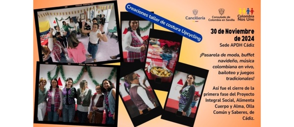 10º y último encuentro del proyecto integral social, alimenta cuerpo y alma, olla común y saberes en Cádiz: pasarela de moda upcycling, gastronomía y música colombiana