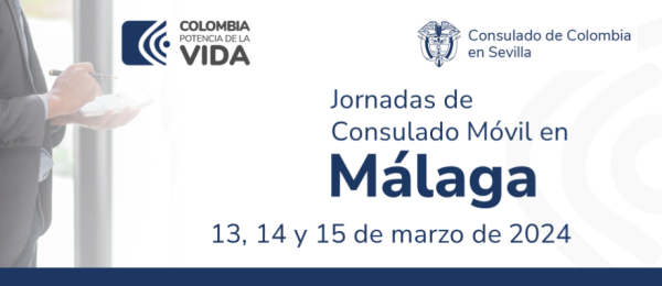 Participa del Consulado Móvil en Málaga que se desarrollará del 13 al 15 de marzo de 2024