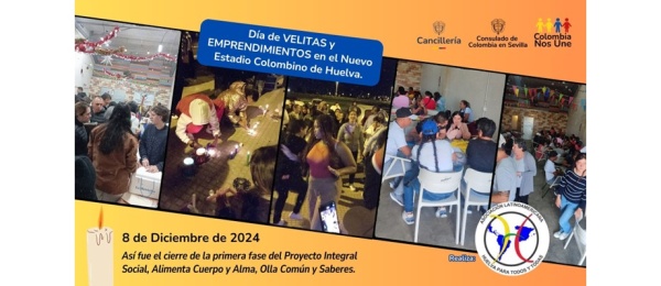 Cierre del proyecto integral social, alimenta cuerpo y alma, olla común y saberes en Huelva: día de velitas y emprendimientos