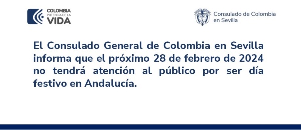 Consulado de Colombia en Sevilla informa que no tendrá atención al público el miércoles 28 de febrero de 2024