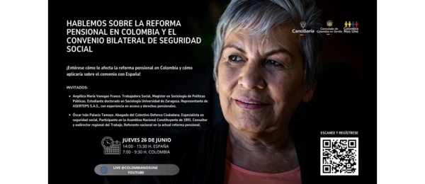 El conversatorio "Hablemos sobre la reforma pensional en Colombia y el convenio bilateral de seguridad social con España", por Live