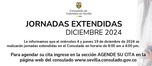 Consulado de Colombia en Sevilla tendrá jornadas extendidas los días 4 y 19 de diciembre de 2024