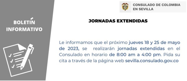 Consulado de Colombia en Sevilla realizará jornadas extendidas el jueves 18 y 25 de mayo de 2023