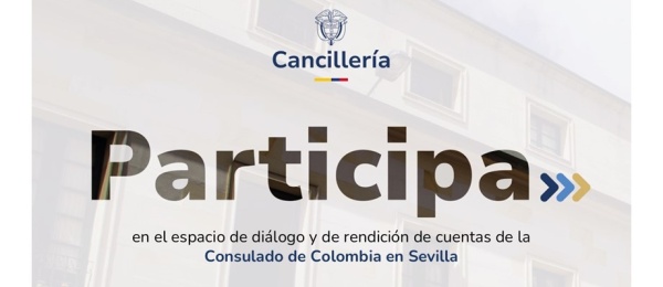 La Rendición de Cuentas 2024 del Consulado de Colombia en Sevilla se realizará el 29 de octubre