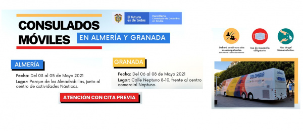 Consulado de Colombia en Sevilla estará con su Consulado Móvil en Almería, del 3 al 5 de mayo, y en Granada, del 6 al 8 de mayo de 2021
