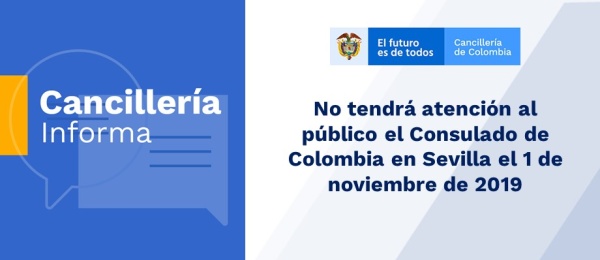 No tendrá atención al público el Consulado de Colombia en Sevilla el 1 de noviembre