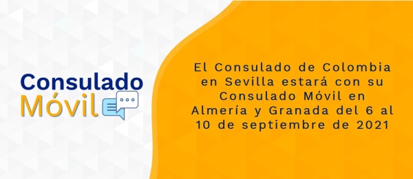 Consulado Móvil en Almería y Granada del 6 al 10 de septiembre de 2021